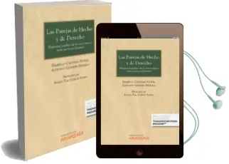 Descargar AudioLibro Las Parejas de Hecho y de Derecho (Regimen Juridico de la Convivencia More Uxorio en España) de Federico Legerén Molina, Antonio Cantero Núñez año 2018