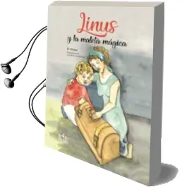 Descargar AudioLibro Linus y la Maleta Magica de Beatriz Winter año 2018