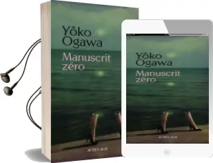 Descargar AudioLibro Manuscrit Zéro de Yoko Ogawa año 2018