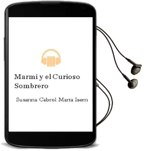 Descargar AudioLibro Marmi y el Curioso Sombrero de Susanna/ Cabrol, Marta Isern año 2018
