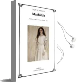 Descargar AudioLibro Mathilda de Mary W. Shelley año 2018