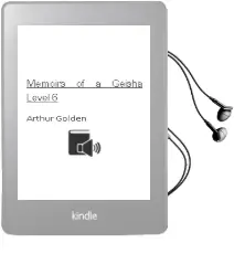 Descargar AudioLibro Memoirs of a Geisha (Level 6) de Arthur Golden año 2018