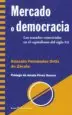 AudioLibro Mercado o Democracia de Gonzalo Fernandez Ortiz De Zarate