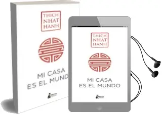 Descargar AudioLibro Mi Casa es el Mundo de Thich Nhat Hanh año 2018