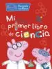 AudioLibro Mi Primer Libro de Ciencia (Peppa Pig: Actividades) de Varios Autores