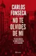 AudioLibro No te Olvides de mi: Yolanda Gonzalez, el Crimen mas Brutal de la Transicion de Carlos Fonseca