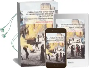 Descargar AudioLibro Procesos por Supersticion en la Inquisicion en Barcelona y Valenc ia 1478-1700 de Gunnar Winsnes Knutsen año 2018