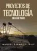 AudioLibro Proyectos de Tecnologia Bilingüe Ingles de Manuel Bermudez Ruiz