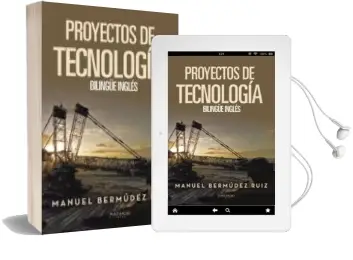 Descargar AudioLibro Proyectos de Tecnologia Bilingüe Ingles de Manuel Bermudez Ruiz año 2018