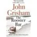 AudioLibro Rooster bar de John Grisham