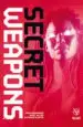 AudioLibro Secret Weapons de Eric Heisserer