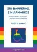 AudioLibro Sin Barreras, sin Armarios de Jesus Gonzalez