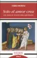 AudioLibro Solo el Amor Crea: Las Obras de Misericordia Espirituales de Fabio Rosini