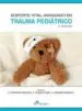 AudioLibro Soporte Vital Avanzado en Trauma Pediatrico de Andres Concha Torre