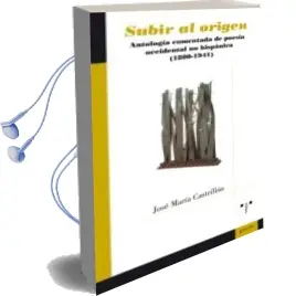 Descargar AudioLibro Subir al Origen de José María Castrillón Suárez año 2018