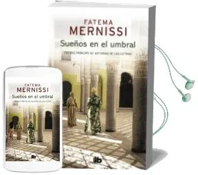 Descargar AudioLibro Sueños en el Umbral: Memorias de una Niña del Haren de Fatema Mernissi año 2018