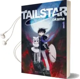 Descargar AudioLibro Tail Star Vol. 1 de Okama año 2018