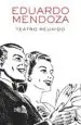 AudioLibro Teatro Reunido de Eduardo Mendoza