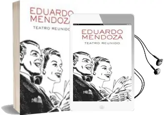 Descargar AudioLibro Teatro Reunido de Eduardo Mendoza año 2018