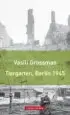 AudioLibro Tiergarten, Berlín 1945 de Vasili Grossman
