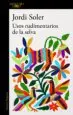 AudioLibro Usos Rudimentarios de la Selva de Jordi Soler