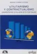 AudioLibro Utilitarismo y Contractualismo: Fundamentos para la Evaluacion de Politicas Publicas de Ignacio Llamas Huitron