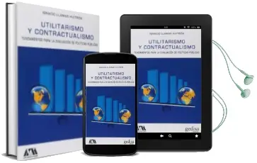 Descargar AudioLibro Utilitarismo y Contractualismo: Fundamentos para la Evaluacion de Politicas Publicas de Ignacio Llamas Huitron año 2018