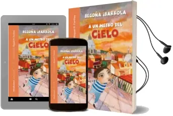 Descargar AudioLibro A un Metro del Cielo (Mindfulnes para Niños) de Begoña Ibarrola año 2018
