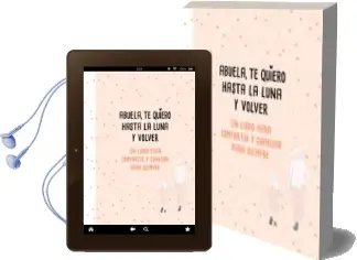 Descargar AudioLibro Abuela, te Quiero hasta la Luna y Volver de Mariana Perez Duarte año 2018