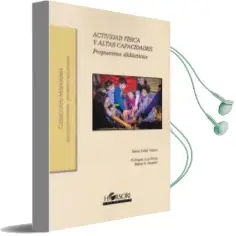 Descargar AudioLibro Actividad Fisica y Altas Capacidades. Propuestas Didacticas de Varios Autores año 2018