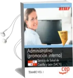 Descargar AudioLibro Administrativo (Promoción Interna) Servicio de Salud de Castilla y León (Sacyl) Temario Volumen i de Varios Autores año 2018