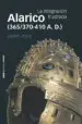 AudioLibro Alarico (365/370-410 a. D.): La Integracion Frustrada de Javier Arce Martinez