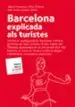 AudioLibro Barcelona Explicat per als Turistes, Catala de Albert Carreras De Odriozola