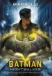 AudioLibro Batman: Nightwalker (dc Icons 2) de Marie Lu
