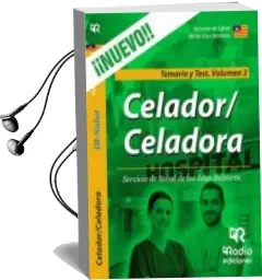 Descargar AudioLibro Celador/A del Servicio de Salud de las Islas Baleares. Temario y Test. Volumen 2. de Varios Autores año 2018
