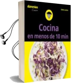 Descargar AudioLibro Cocina en Menos de 10 Minutos para Dummies de Emilie Laraison año 2018