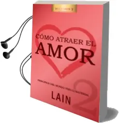 Descargar AudioLibro Como Atraer el Amor 2 de Lain Garcia Calvo año 2018