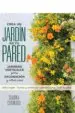 AudioLibro Crea un Jardin en tu Pared: Jardines Verticales para Decoracion y Otros Usos de Shawna Coronado