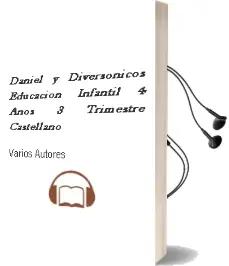 Descargar AudioLibro Daniel y Diversonicos Educacion Infantil 4 Años 3º Trimestre Castellano de Varios Autores año 2018