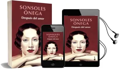 Descargar AudioLibro Despues del Amor de Sonsoles Onega año 2018