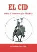 AudioLibro El Cid: Entre el Romance y la Historia de Adrian Diaz Plaza Casal