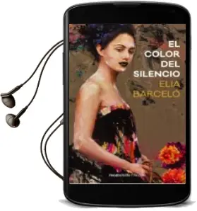 Descargar AudioLibro El Color del Silencio de Elia Barcelo año 2018