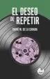 AudioLibro El Deseo de Repetir de Yahvé. M. De La Cavada
