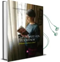 Descargar AudioLibro El Futuro Esta en tus Manos de Gregorio Gonzalez Cordero año 2018