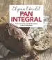 AudioLibro El Gran Libro del pan Integral de Varios Autores