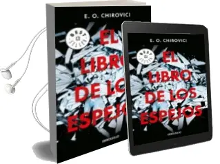 Descargar AudioLibro El Libro de los Espejos de E. O. Chirovici año 2018