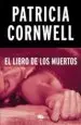 AudioLibro El Libro de los Muertos (Serie kay Scarpetta 15) de Patricia Cornwell
