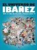 AudioLibro El Universo de Ibañez: De la 13 rue del Percebe a Rompetechos de Francisco Ibañez Talavera