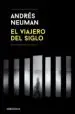 AudioLibro El Viajero del Siglo de Andres Neuman