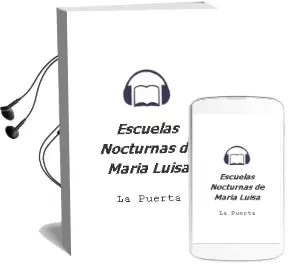 Descargar AudioLibro Escuelas Nocturnas de Maria Luisa De La Puerta año 2018